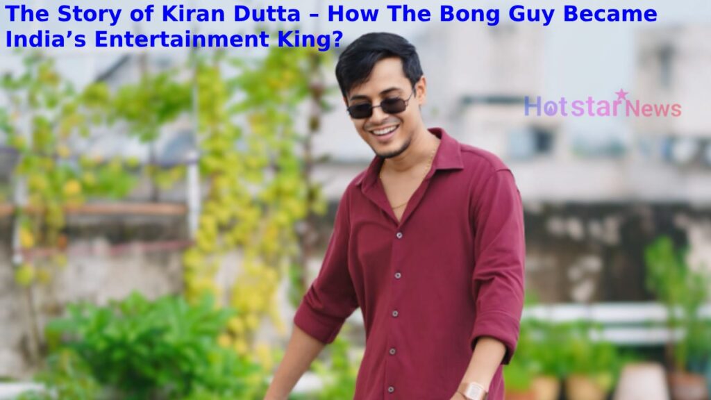 The Story of Kiran Dutta